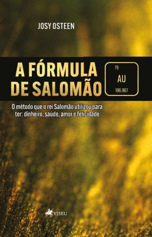Capa de A Fórmula de Salomão, de Josy Osteen