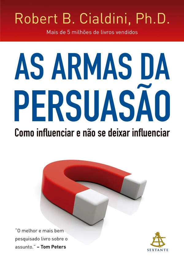 Capa de As armas da persuasão, de Robert B. Cialdini