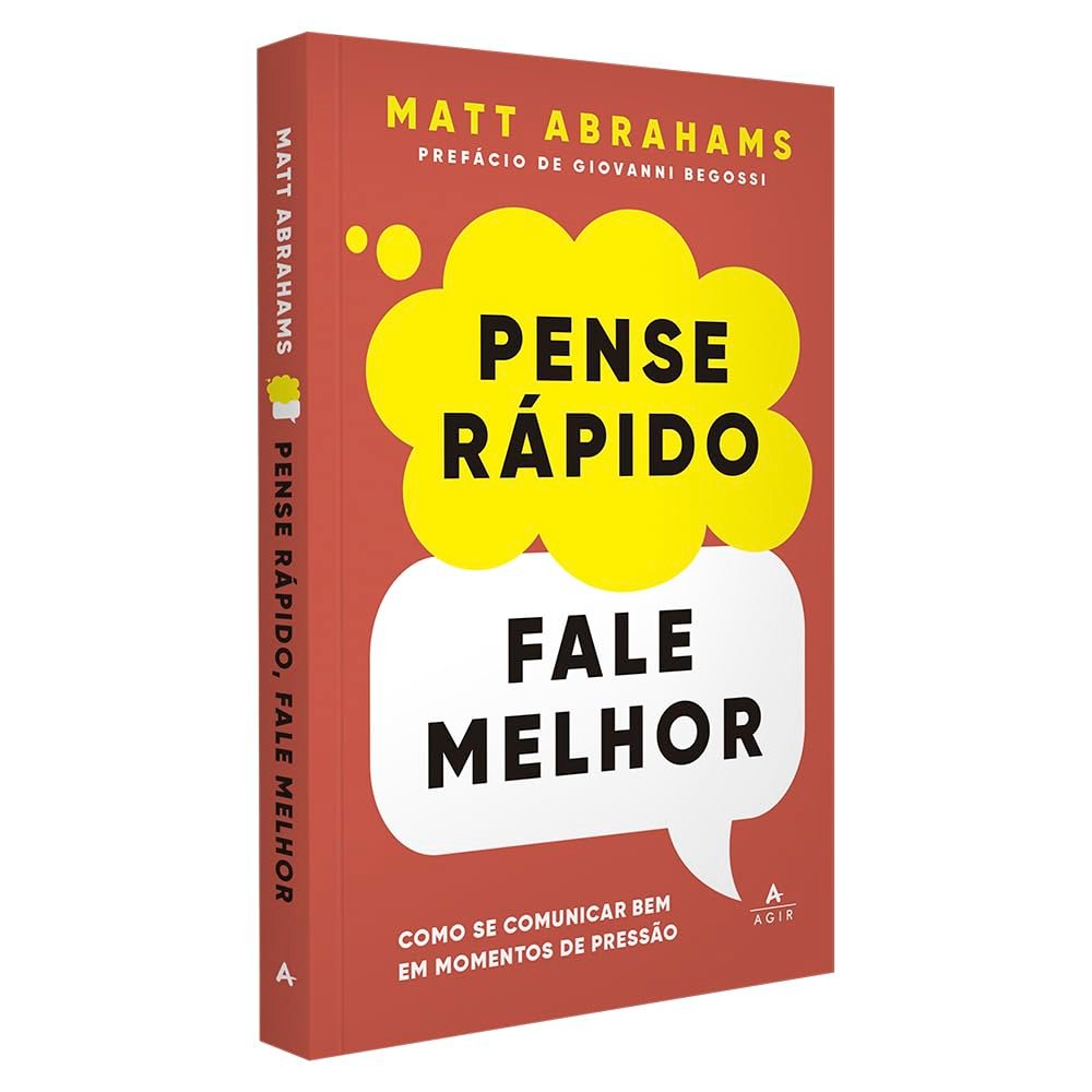 Capa de Pense rápido, fale melhor, de Matt Abrahams